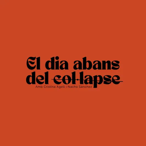 El Dia Abans del Col.lapse