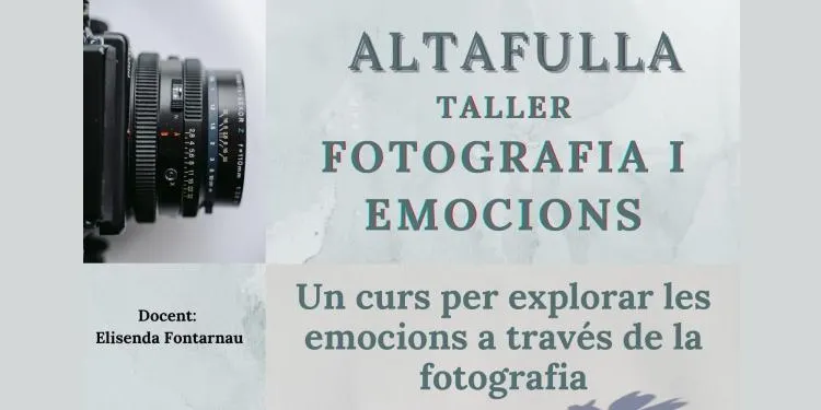 Es posa en marxa a Altafulla un taller de fotografia per treballar les emocions