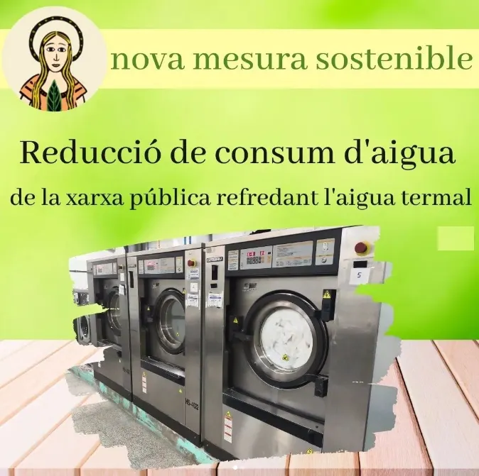 La Fundació Santa Susanna rentarà la roba amb aigua termal i estalviarà 11.800 litres de la xarxa pública al dia