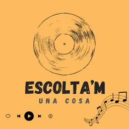 Escolta'm una cosa del 5/6/2026 - episode art