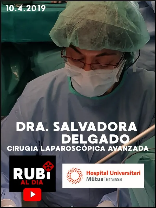 DRA. SALVADORA DELGADO - Jefa Cirugía Hospital Universitari Mútua Terrassa