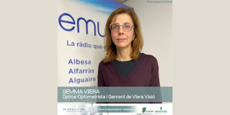 #Socdeproximitat amb Gemma Viera, òptica-optometrista i gerent de Viera Visió