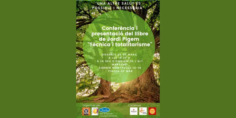 El filòsof Jordi Pigem presentarà a Pineda el llibre 'Tècnica i totalitarisme'
