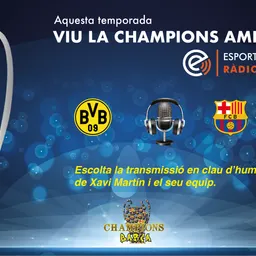Aquesta temporada viu la Champions a Esports Ràdio - episode art