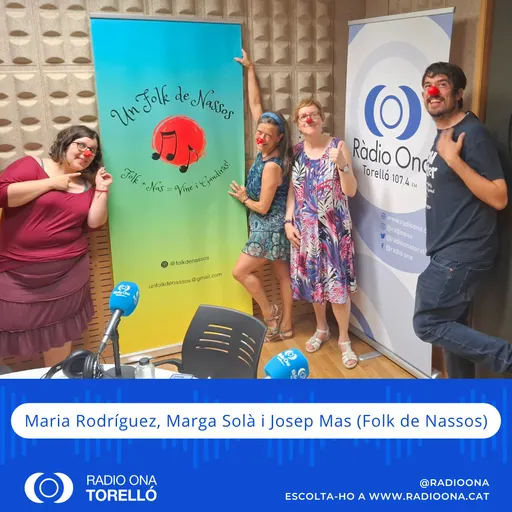 Entrevista en temps de nit del 19/6/2025 - Maria Rodríguez, Marga Solà i Josep Mas (Folk de Nassos)