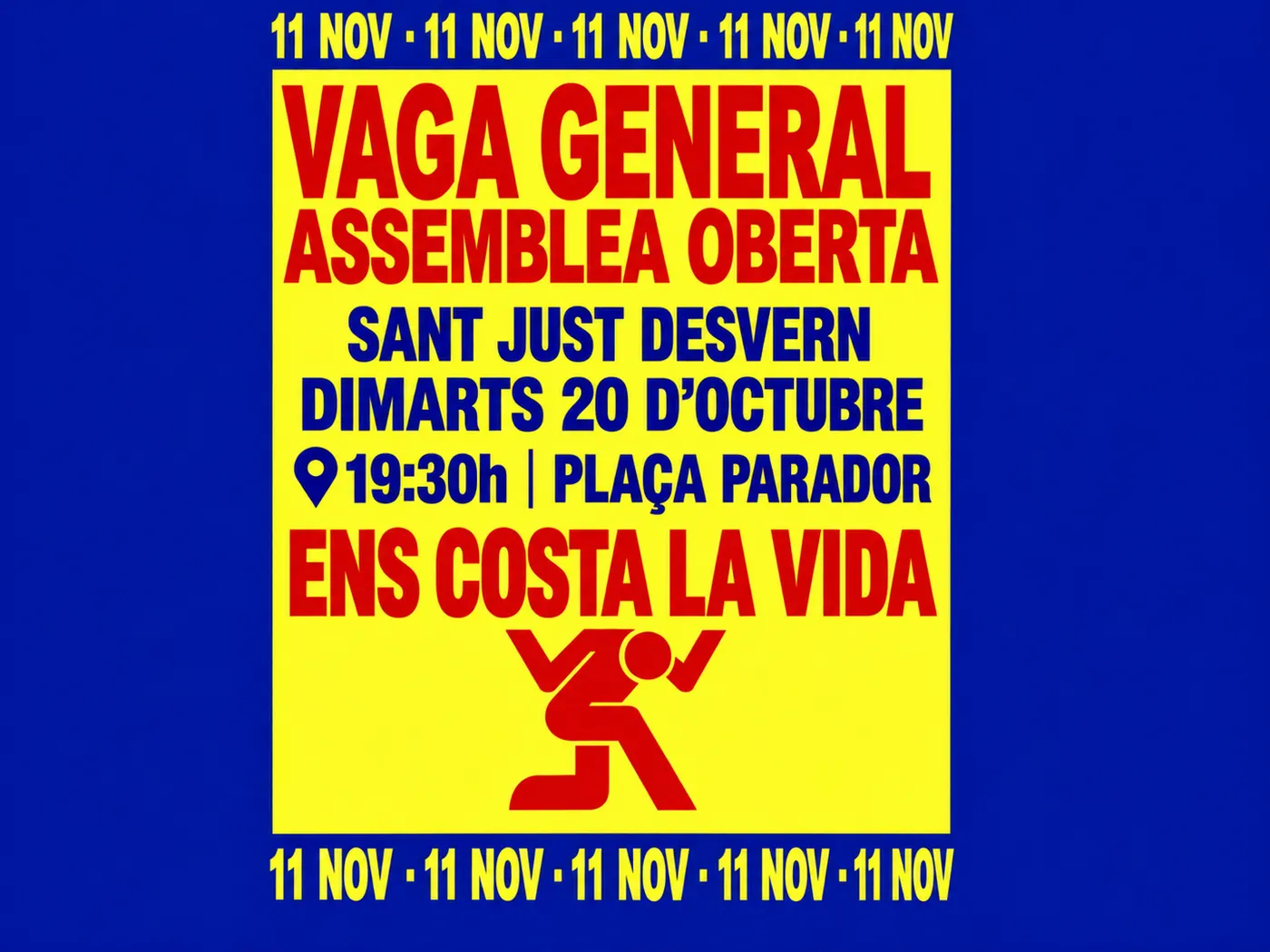 Una assemblea oberta a Sant Just per preparar la vaga general per l’habitatge de l’11 de novembre