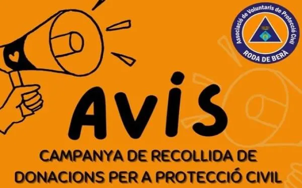 Protecció Civil de Roda de Berà inicia una campanya per aconseguir fons