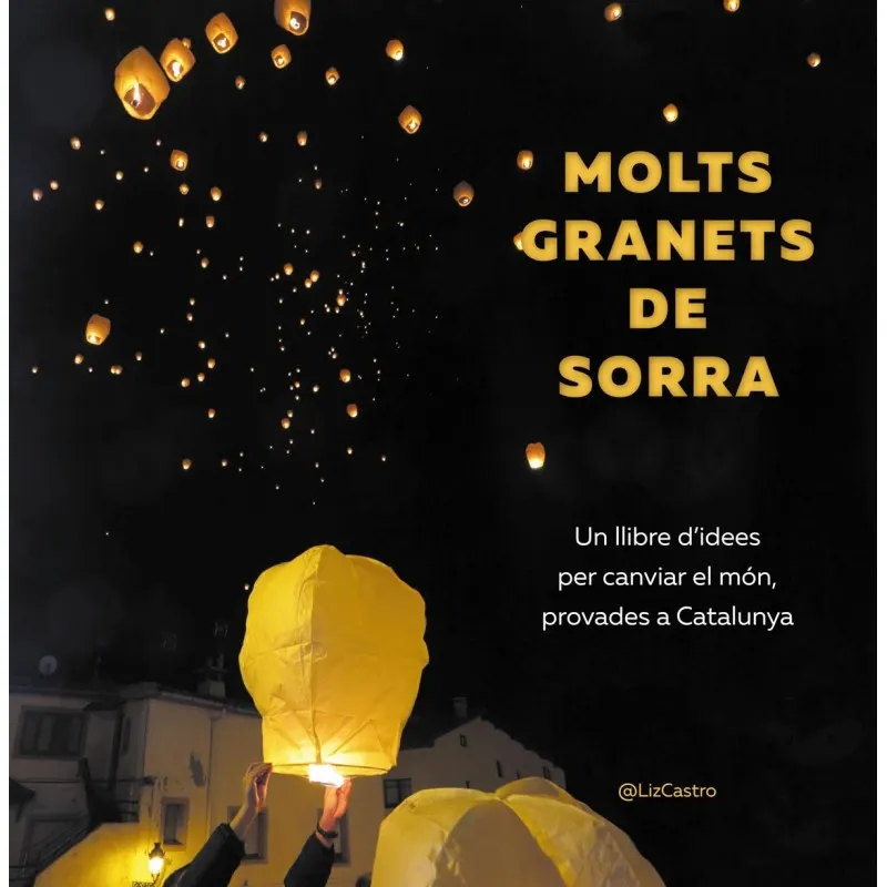L’ANC organitza la presentació del llibre “Molts granets de sorra” de Liz Castro