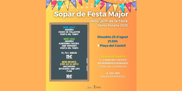 Els Nois de la Torre posen a la venda els tiquets pel sopar de festa major