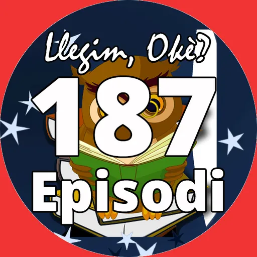 Llegim OKè? del 20/09/2023 (Episodi 187)