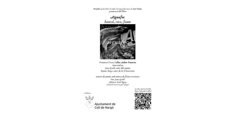 Joan Graell presenta 'Aiguafoc. Bancal, roca, faune' a Coll de Nargó