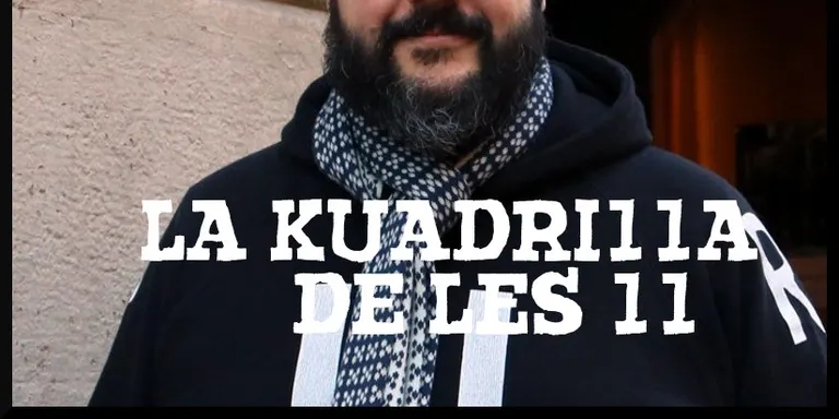 La Kuadrilla de les 11 - dijous 24 gener