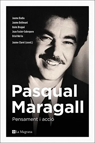 Presentació a la Seu del llibre 'Pasqual Maragall. Pensament i acció'