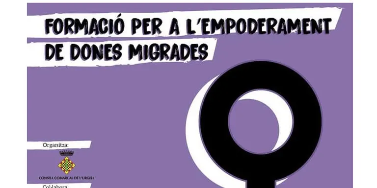 Impulsen un curs de formació per a l'empoderament de les dones migrades