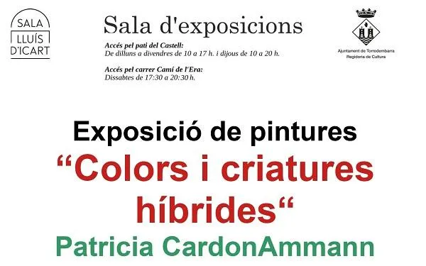 Patrícia CardonAmmann exposa 'Colors i criatures híbrides' a la Sala Lluís d'Icart de Torredembarra, fins al 30 de maig
