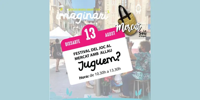 El Festival del Joc del Pirineu organitza una activitat a la Seu d'Urgell en el programa Imaginari