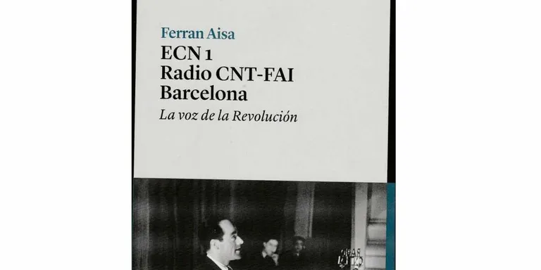 Ferran Aisa presenta el llibre 'ECN 1 Radio CNT-FAI Barcelona'
