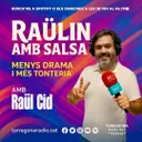 Raülin amb Salsa