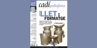 La llet i el formatge, tema central del nou número de 'Cadí-Pedraforca'