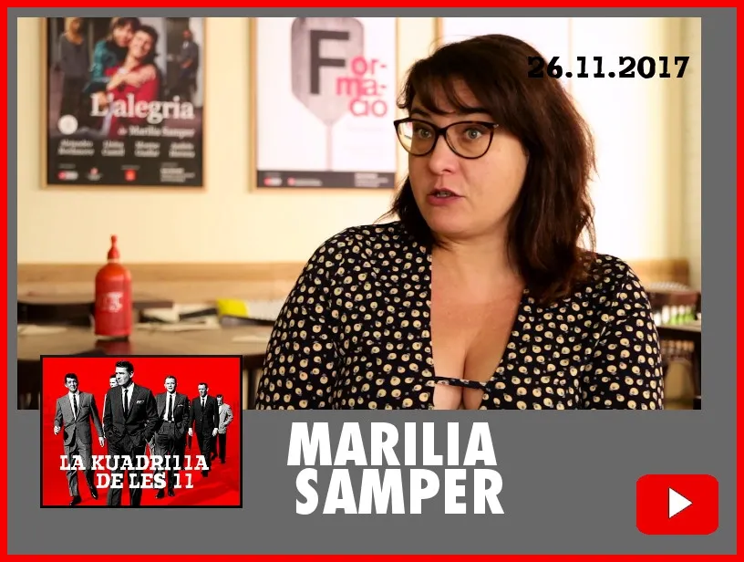 La Kuadrilla de les 11 - MARILIA SAMPER