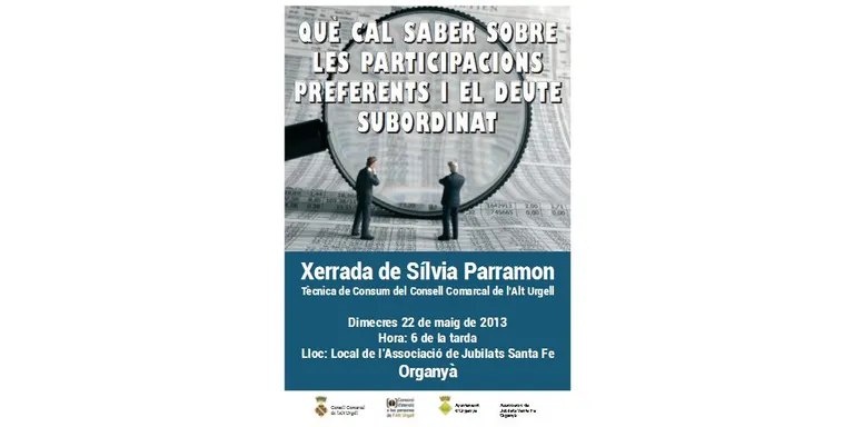 Xerrada a Organyà sobre participacions preferents i deute subordinat