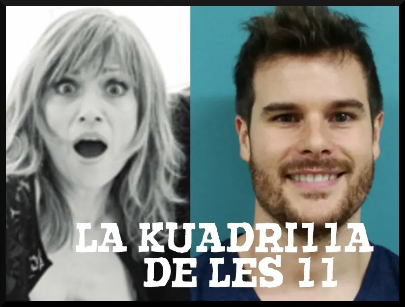 La Kuadrilla de les 11 - dijous 31 gener