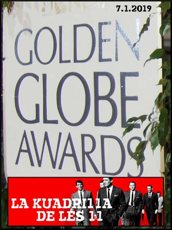 La Kuadrilla de les 11 - Premis Globus D'Or 2019