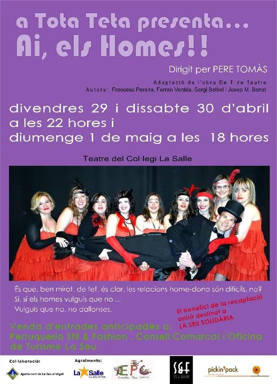 La companyia urgellenca 'A Tota Teta' presenta l'obra 'Ai, els homes!'