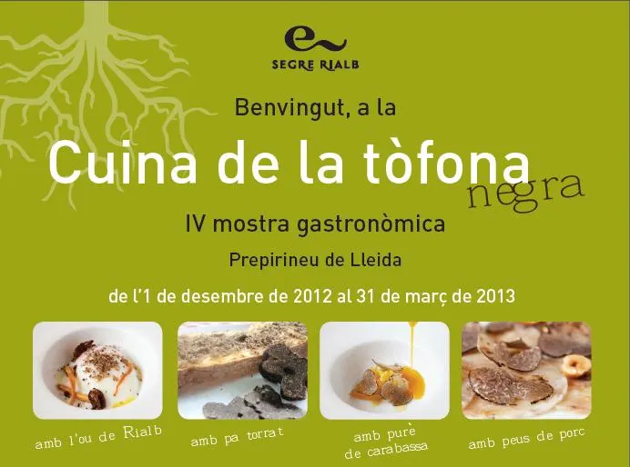 La mostra gastronòmica 'Cuina de la tòfona negra' arriba a la seva quarta edició