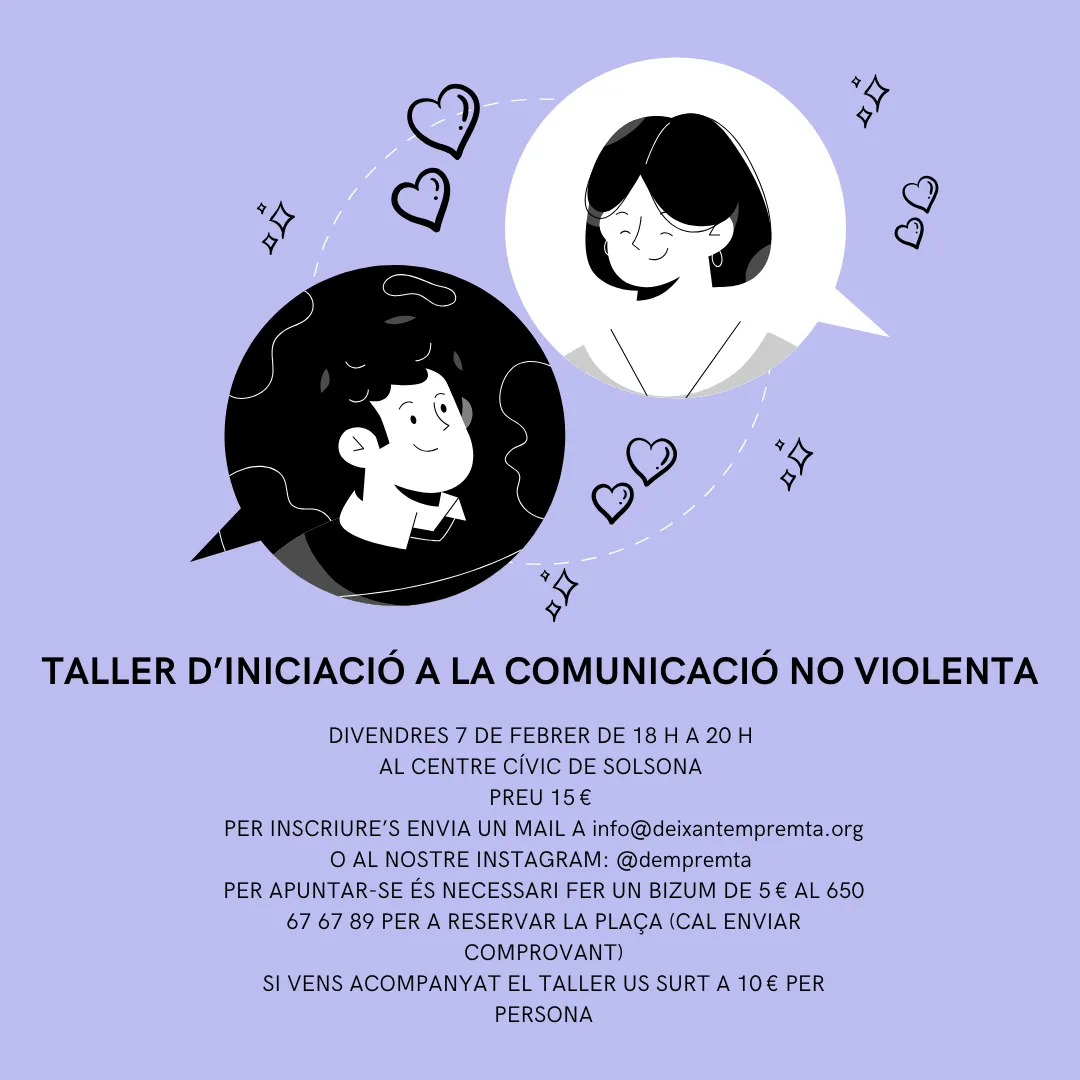 L'associació Deixant Empremta organitza un taller d'introducció a la comunicació no violenta