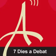 7 Dies a Debat