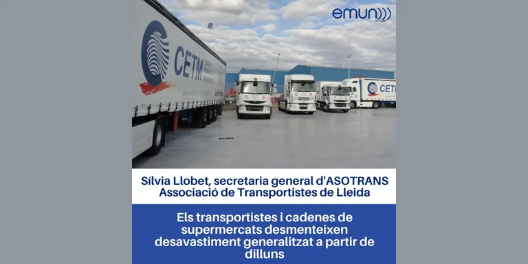 Els transportistes i cadenes de supermercats desmenteixen desavastiment generalitzat a partir de dilluns
