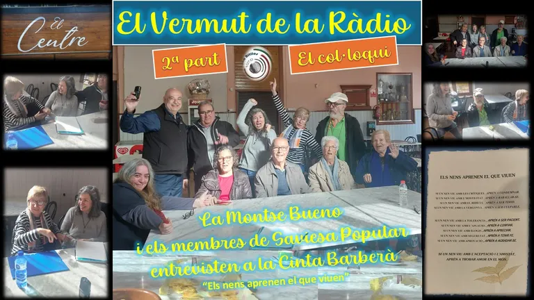 2ª part del 5è “Vermut de la ràdio” dels nostres amics de SAVIESA POPULAR amb el col·loqui.
