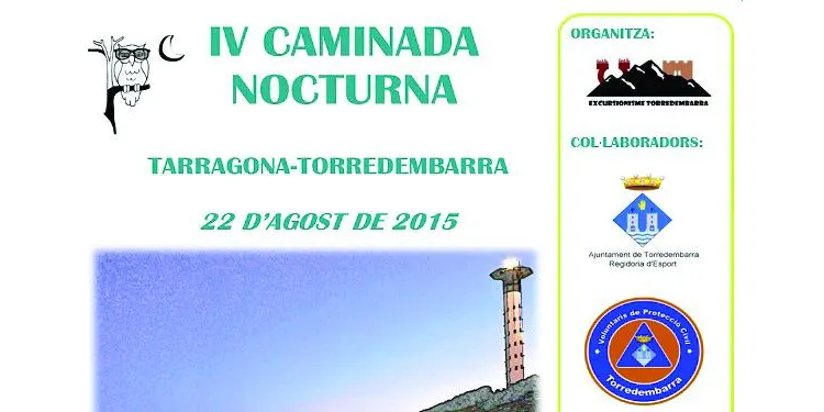 El Club Excursionisme Torredembarra organitza la IV Caminada Nocturna el proper 22 d’agost