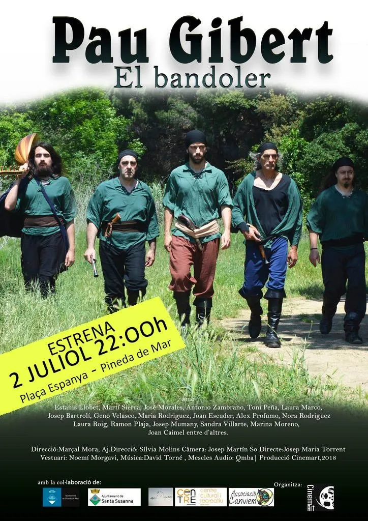 S'estrena 'Pau Gibert, el bandoler', en nou projecte de CinemArt