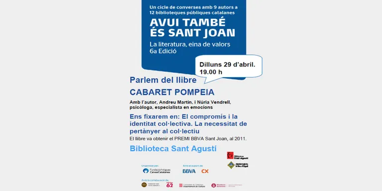 El cicle 'Avui també és Sant Joan' arriba a la Biblioteca Sant Agustí