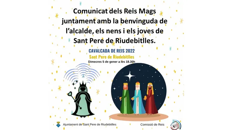 Comunicat dels Reis Mags juntament amb la benvinguda de l’alcalde, els nens i els joves de Sant Pere de Riudebitlles.