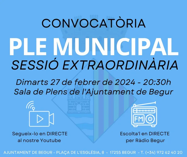 27 de febrer: Ple municipal extraordinari de l’Ajuntament de Begur