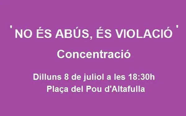 Altafulla se suma al moviment ‘No és abús, és violació!’ en protesta pel cas de ‘La Manada de Manresa’