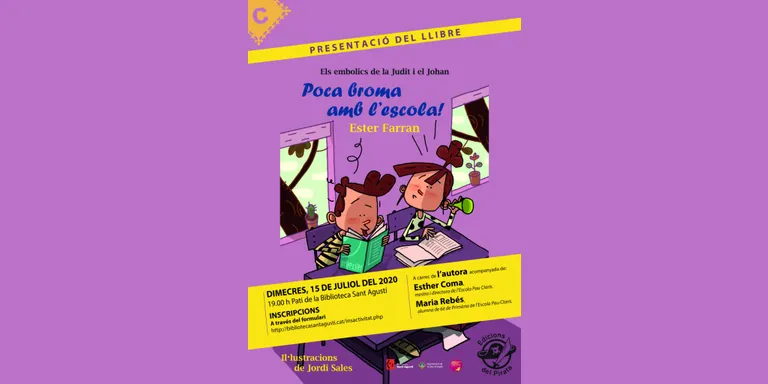 Presentació a la Biblioteca Sant Agustí del llibre 'Poca broma amb l'escola!', d'Ester Farran