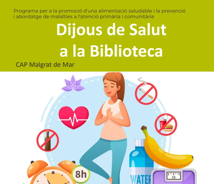El CAP de Malgrat ofereix el cicle de xerrades “Dijous de Salut a la Biblioteca”