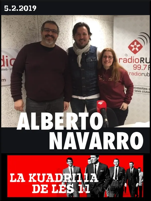 La Kuadrilla de les 11 - ALBERTO NAVARRO