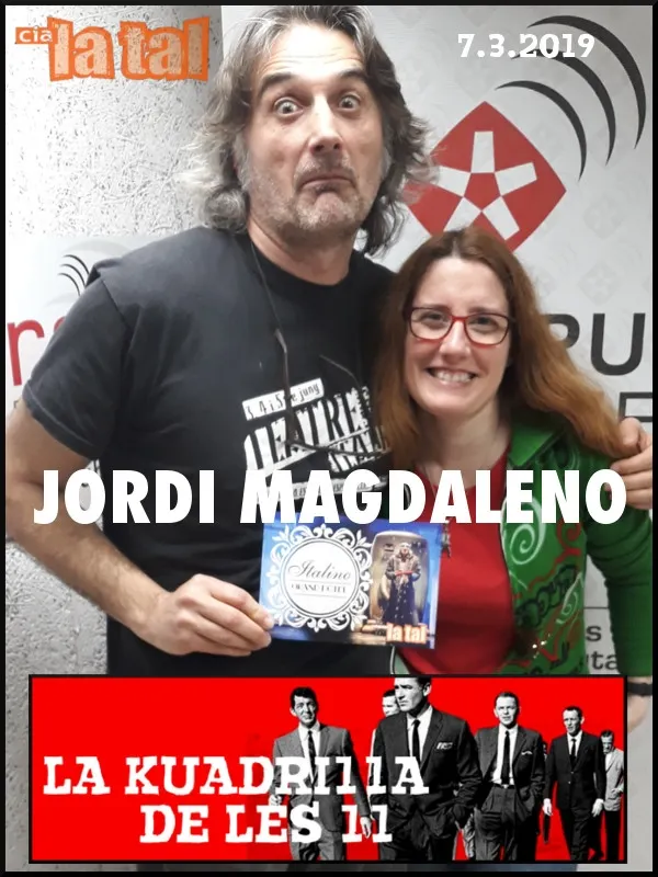 La Kuadrilla de les 11 - JORDI MAGDALENO Cia. La Tal