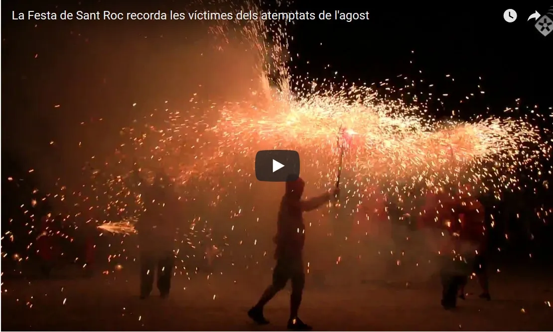 La Festa de Sant Roc recorda les víctimes dels atemptats de l'agost