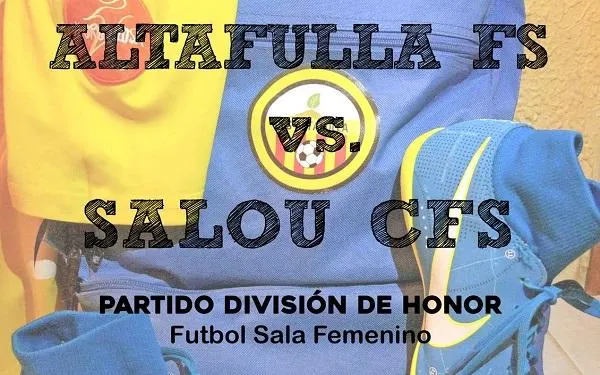 El CFS Altafulla rep el CFS Salou amb l’objectiu de guanyar i allargar la ratxa d’imbatibilitat