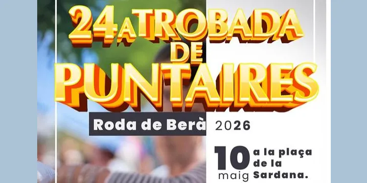 Roda de Berà acollirà aquest diumenge 10 de maig la 24a Trobada de Puntaires