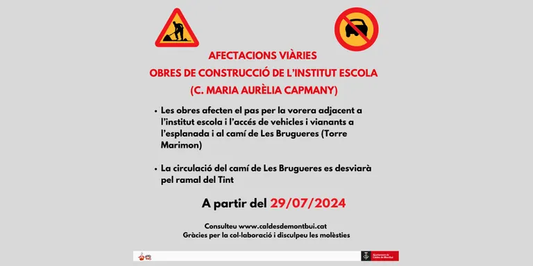 Afectacions al trànsit per les obres de l’Institut Escola Pic del Vent-El Calderí