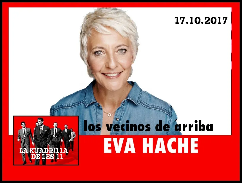 La Kuadrilla de les 11 - EVA HACHE