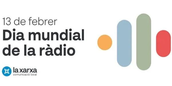 13 de febrer: Dia mundial de la Ràdio