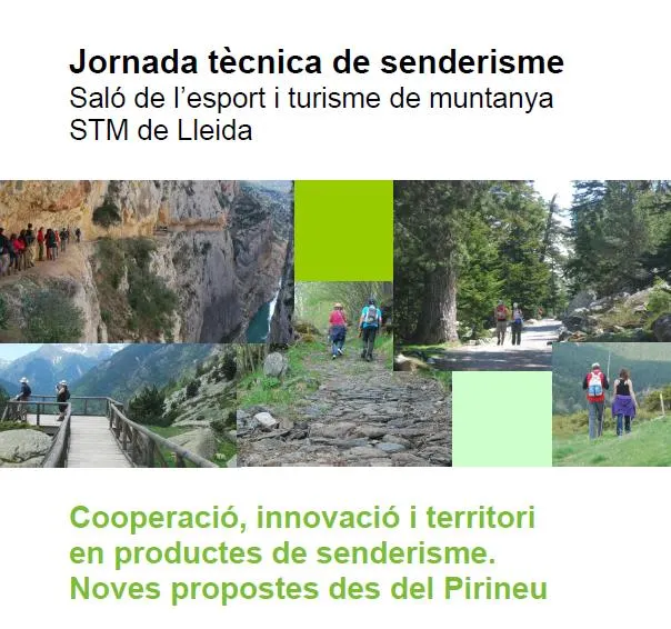 L'IDAPA organitza a Lleida una jornada tècnica sobre senderisme